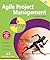 Agile Project Management In Easy Steps