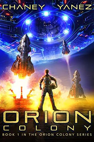 Orion Colony (Orion Colony #1)
