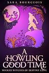 A Howling Good Time