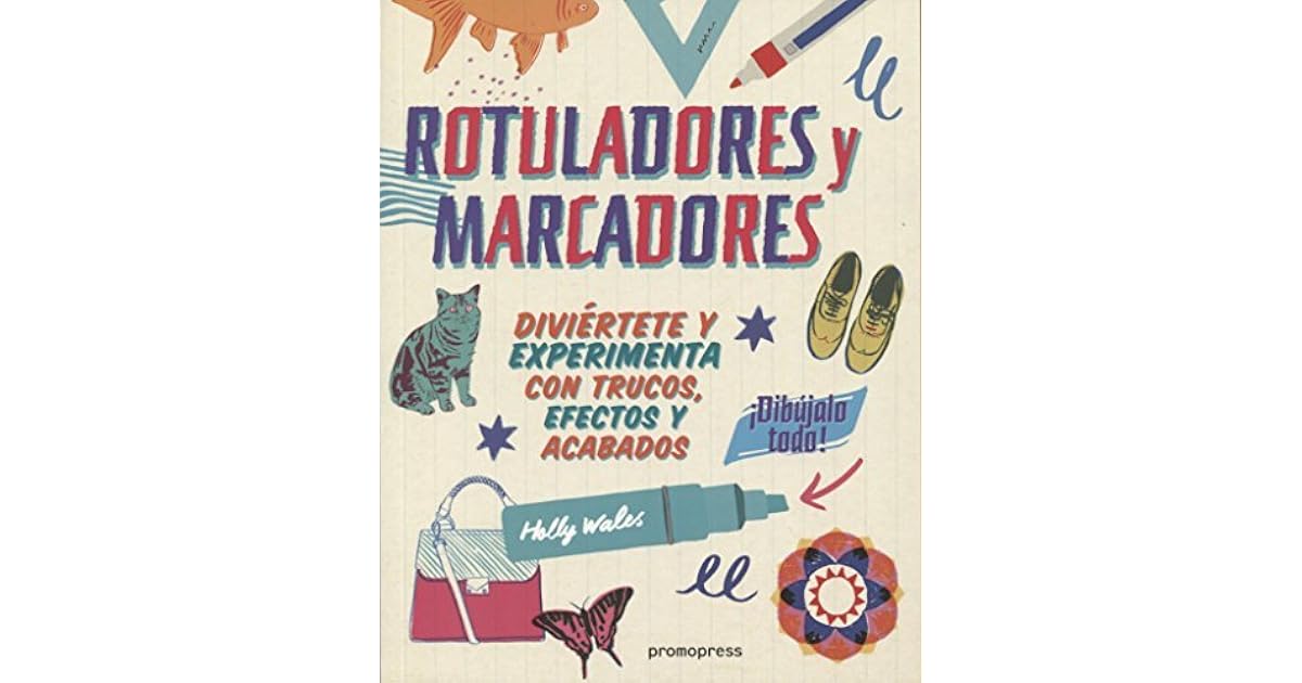 Rotuladores Y Marcadores A A Dibujalo Todo By Holly Wales