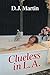 Clueless in L.A. by D.J. Martin