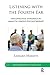 Listening with the Fourth Ear: Unconscious Dynamics in Analytic Group Psychotherapy (The New International Library of Group Analysis)