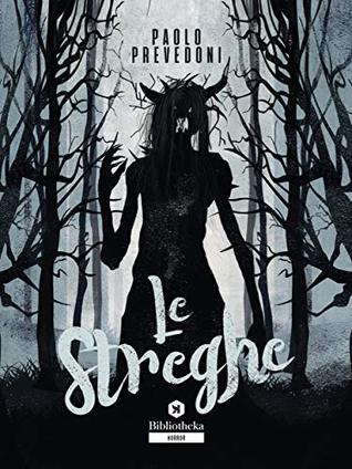 Le streghe (Kindle Edition)