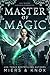Master of Magic (Half-Blood...
