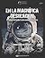 En la magnífica desolación. La odisea del Apollo 11 y los mis... by Daniel Valverde Góngora