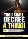 Thou Shall Decree...