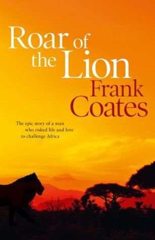 Roar of the Lion (Kindle Edition)