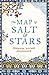 The Map of Salt and Stars