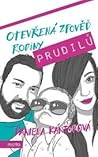 Otevřená zpověď rodiny Prudilů by Daniela Kantorová