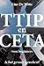 TTIP en CETA voor beginners