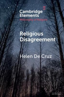 Religious Disagreement (Elements in the Philosophy of Religion)