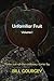 Unfamiliar Fruit: Three out-of-the-ordinary stories