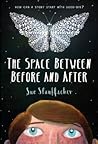 The Space Between Before and After