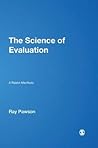 The Science of Evaluation: A Realist Manifesto The Science of Evaluation: A Realist Manifesto