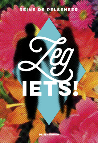 Zeg iets! (Hardcover)