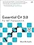 Essential C# 3.0: For .NET ...