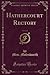 Hathercourt Rectory, Vol. 1 of 3 (Classic Reprint)