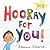 Hooray for You! by Marianne Richmond Hooray for You! by Marianne Richmond