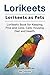 Lorikeets Owners Manual. Lo...