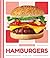 Hamburgers (Favorite Foods)