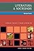 Literatura e sociedade (PAP - Ciências sociais) (Portuguese Edition)