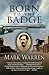 Born to the Badge (Wyatt Ea...