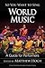 So You Want to Sing World Music by Matthew Hoch