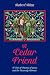 A Cedar Friend by Robert Rhea