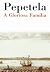 A Gloriosa Família (Portuguese Edition)