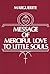 Message of Merciful : Love ...