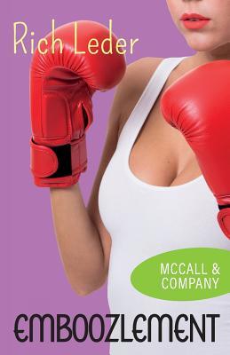 McCall & Company: Emboozlement