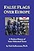 False Flags over Europe by Nicholas Kollerstrom False Flags over Europe by Nicholas Kollerstrom