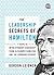The Leadership Secrets of Hamilton: 7 Steps to Revolutionary Leadership from Alexander Hamilton and the Founding Fathers (Ignite Reads)