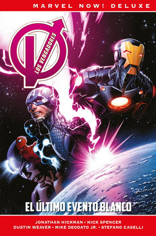 El último Evento Blanco (Los Vengadores de Jonathan Hickman #2)