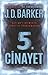 5. Cinayet (4MK Thriller, #2)