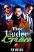 Those Under Grace (St. Luke...