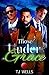 Those Under Grace by T.J. Wells
