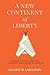 A New Continent of Liberty:...