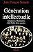 Génération intellectuelle :...