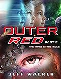 Outer Red: The Three Little Peggs