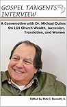 Conversation with Dr. Michael Quinn: LDS Church Wealth, Succession Crisis, Translation, and Women