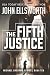 The Fifth Justice: Legal Thrillers (Michael Gresham Legal Thrillers)
