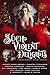Such Violent Delights A Holiday Paranormal Romance Anthology by Stacey Marie Brown