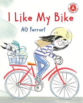 I Like My Bike (I Like to Read)