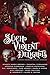 Such Violent Delights by Stacey Marie Brown