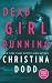 Dead Girl Running (Cape Charade, #1)