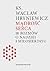 Mądrość serca. 18 rozmów o nadziei i miłosierdziu by Wacław Hryniewicz