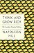 Think and Grow Rich: The Complete Original Edition Plus Bonus Material: (A GPS Guide to Life) (GPS Guides to Life)