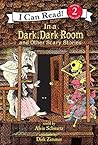 In a Dark, Dark Room and Other Scary Stories by Alvin Schwartz