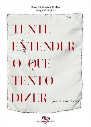TENTE ENTENDER O QUE TENTO DIZER (Hardcover)